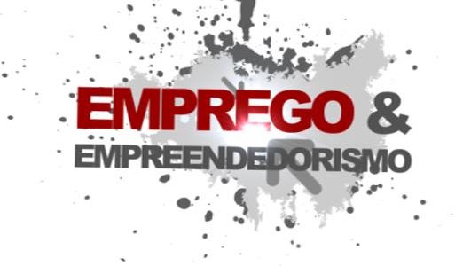 Emprego & Empreendedorismo 17/02/2016