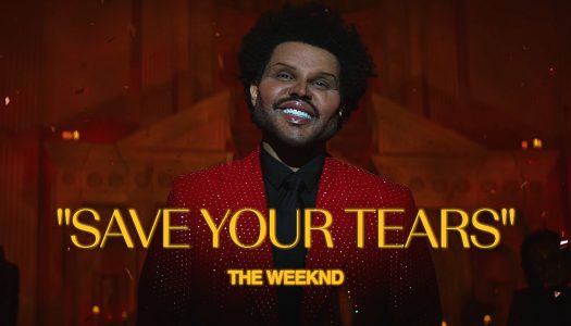 “Save your Tears” – The Weekend