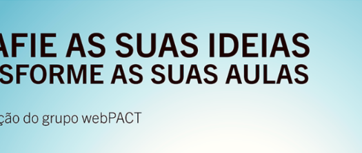 Projeto webPACT leva pensamento crítico às Escolas da UTAD