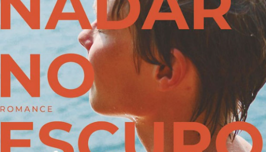 “Nadar no escuro”: Amor intransponível